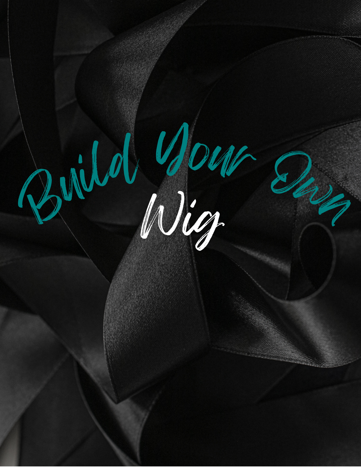 Build Your Own Wig